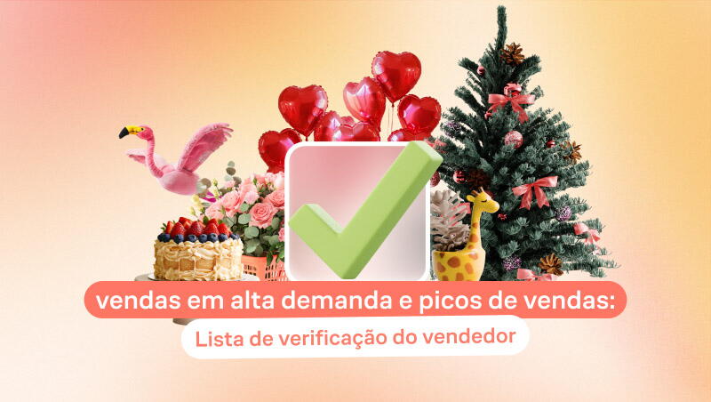 Vendas em alta demanda e picos de vendas: Lista de verificação do vendedor