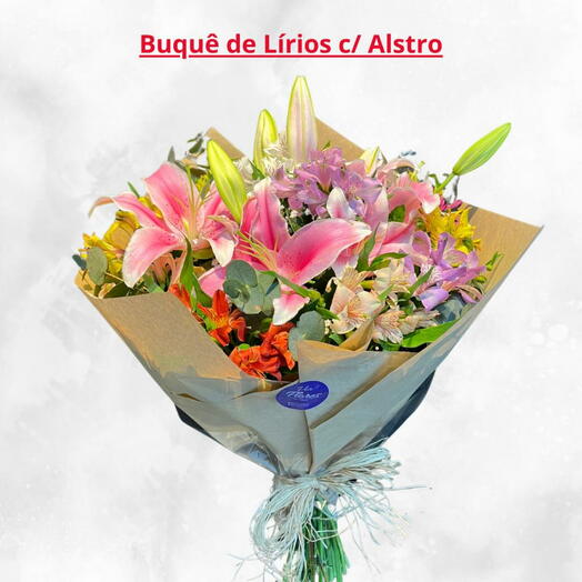 Buquê de Lirios com Alstroemerias